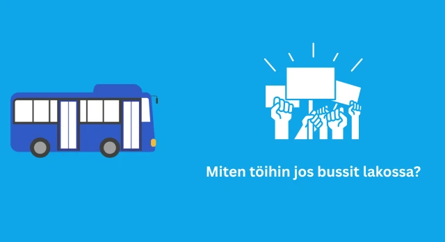 miten töihin jos bussit lakossa